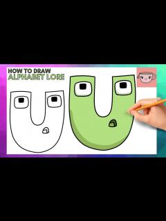 [x]How To Draw Alphabet Lore - Letter U | Cute Easy Step By Step Drawing ...