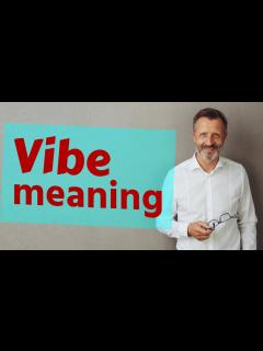 [x]Vibe | Meaning of vibe - YouTube