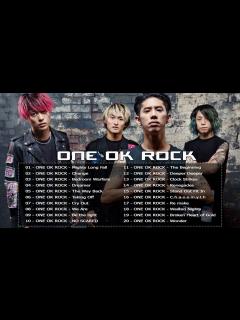 [x]ONE OK ROCK 人気曲メドレー || ONE OK ROCK おすすめの名曲 || ONE OK ROCK 名曲 ランキング ...