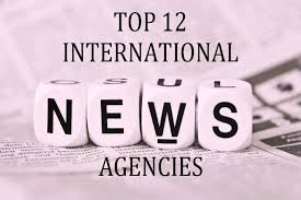 12 Prominent International News Agencies and their Geo-Political ...